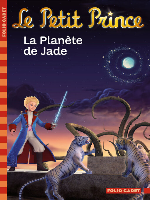 Title details for Le Petit Prince (Tome 5)--La Planète de Jade by Fabrice Colin - Available